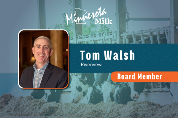 Tom Walsh MN Milk board member